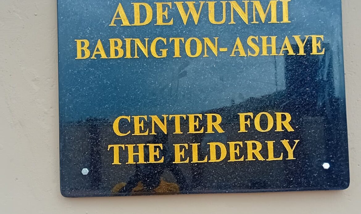 Prince Olumuyiwa Adewunmi Babington Ashaye Center for the Elderly